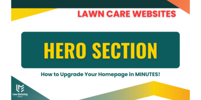 lawncare website hero section homepage upgrade